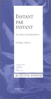 Cover of Instant par instant by Philippe Adrien