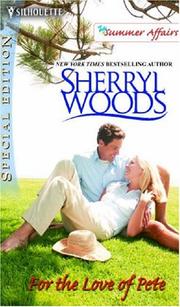 Front cover of For the Love of Pete by Sherryl Woods