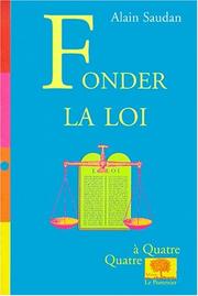 Cover of Fonder la loi by Alain Saudan