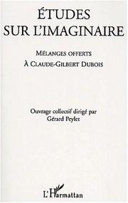 Front cover of Mélanges offerts à Claude-Gilbert Dubois by Gérard Peylet