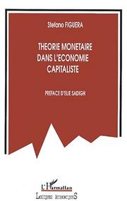 Cover of Théorie monétaire dans l'économie capitaliste by Stefano Figuera