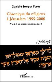 Cover of Chronique du religieux à Jérusalem, 1999-2000 by Danielle Storper-Perez