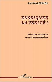 Cover of Enseigner la vérité? by Jean Paul Jouary