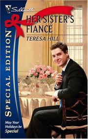 Front cover of Her Sister's Fiance by Teresa Hill