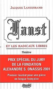 Front cover of Faust et les radicaux libres by Jacques Languirand