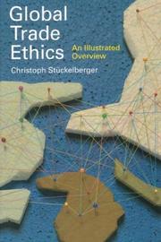 Front cover of Global Trade Ethics by Christoph Stuckelberger