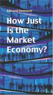 Cover of How just is the market economy? by Edward Dommen
