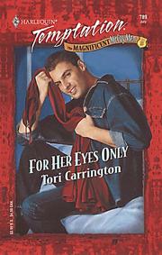 Front cover of For Her Eyes Only (Magnificent Mccoy Men) by Tori Carrington