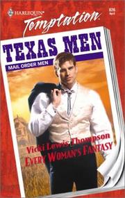 Cover of Every Woman'S Fantasy (Mail Order Men) by Vicki Lewis Thompson