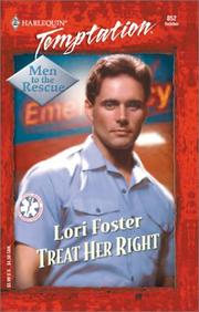Front cover of Treat Her Right (Men To The Rescue) by Lori Foster