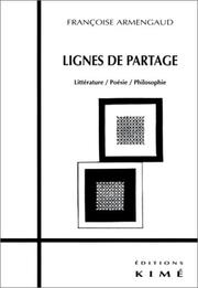 Front cover of Lignes de partage by Françoise Armengaud