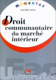 Front cover of Droit communautaire du marché intérieur by Jean-Marc Favret