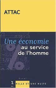 Front cover of Une économie au service de l'homme by Attac. Université d'été