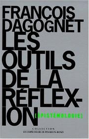 Front cover of Les outils de la réflexion by François Dagognet