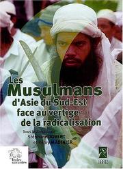 Cover of Les musulmans d'Asie du sud-est face au vertige de la radicalisation by Stéphane Dovert
