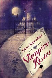 Cover of Vampire Kisses by Ellen Schreiber