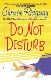 Cover of Do not disturb by Christie Ridgway