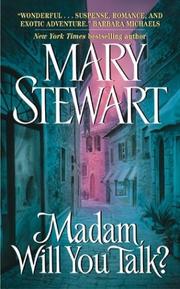 Front cover of Madam, Will You Talk? by Mary Stewart