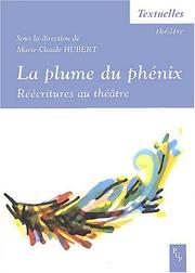 Cover of La plume du phénix by Marie-Claude Hubert