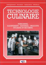 Cover of Technologie culinaire by Michel Maincent