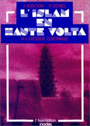 Front cover of L' islam en Haute-Volta à l'époque coloniale by Jean Audouin