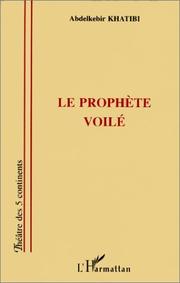 Cover of Le prophète voilé by Abdelkebir Khatibi