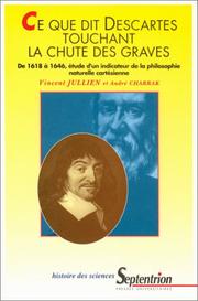 Front cover of Ce que dit Descartes touchant la chute des graves by Vincent Jullien