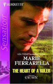Front cover of The Heart of a Ruler by Marie Ferrarella