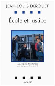 Front cover of Ecole et justice by Jean-Louis Derouet