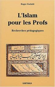 Front cover of L' Islam pour les profs by Roger Foehrlé