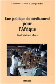 Front cover of Une politique du médicament pour l'Afrique by Cassandra Y. Klimek