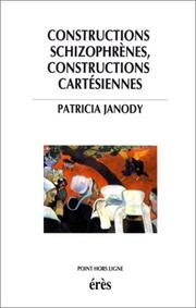 Cover of Constructions schizophrènes, constructions cartésiennes by Patricia Janody