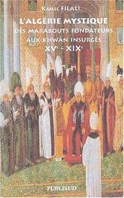 Front cover of L' Algérie mystique by Kamel Filali