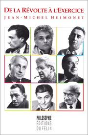 Front cover of De la révolte à l'exercice by Jean-Michel Heimonet