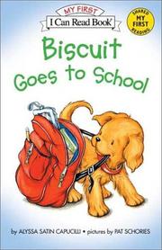 Front cover of Biscuit Goes to School by Alyssa Satin Capucilli