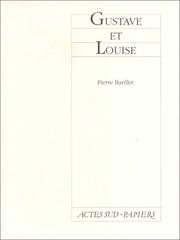 Front cover of Gustave et Louise by Pierre Barillet