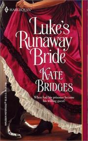 Front cover of Luke's runaway bride by Kate Bridges