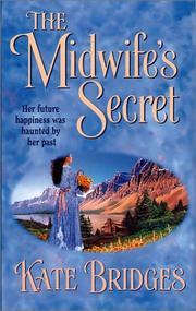 Front cover of The midwife's secret by Kate Bridges