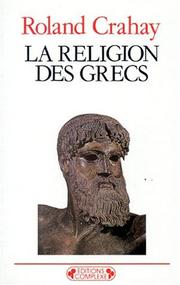 Front cover of La religion des Grecs by Roland Crahay