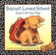 Cover of Biscuit Loves School by Alyssa Satin Capucilli