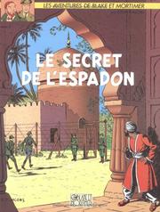 Front cover of Le secret de l'Espadon - Tome 2 by Edgar P. Jacobs