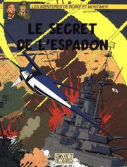 Front cover of Le secret de l'Espadon - Tome 3 by Edgar P. Jacobs