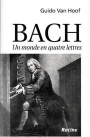 Front cover of Johann Sebastian Bach by Guido van Hoof