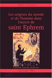 Front cover of Les origines du monde et de l'homme dans l'œuvre de saint Ephrem by Paul Féghali