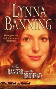 Front cover of The ranger and the redhead by Lynna Banning