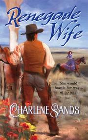 Cover of Renegade Wife by Charlene Sands