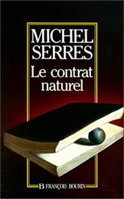 Cover of Le contrat naturel by Michel Serres