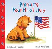 Front cover of Biscuit's Fourth of July by Alyssa Satin Capucilli