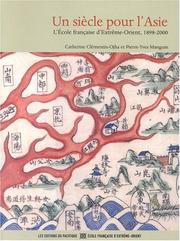 Front cover of Un siècle pour l'Asie by Catherine Clémentin-Ojha