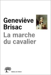 Cover of La marche du cavalier by Geneviève Brisac